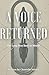 A Voice Returned by Chantelle Nelson