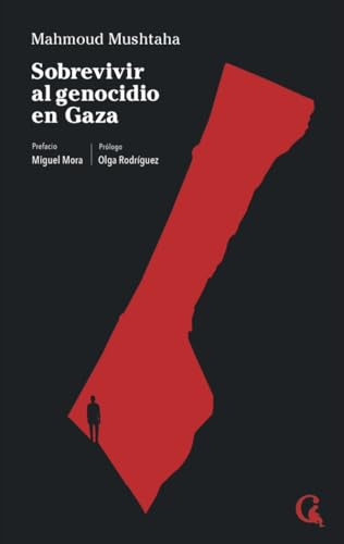 Sobrevivir al genocidio en Gaza (Paperback)
