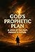 God's Prophetic Plan