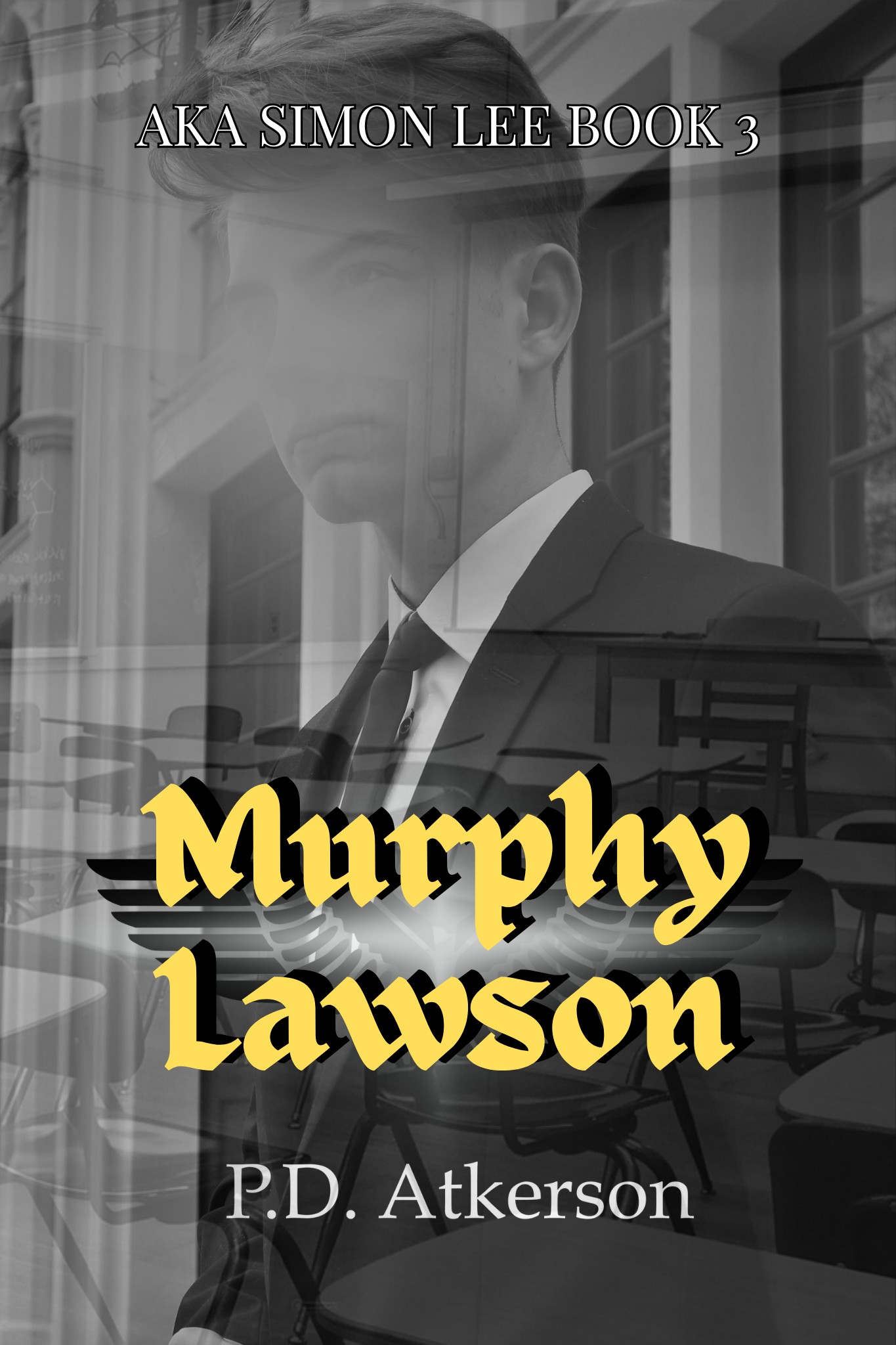 Murphy Lawson (AKA Simon Lee, #3)
