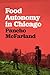 Food Autonomy in Chicago