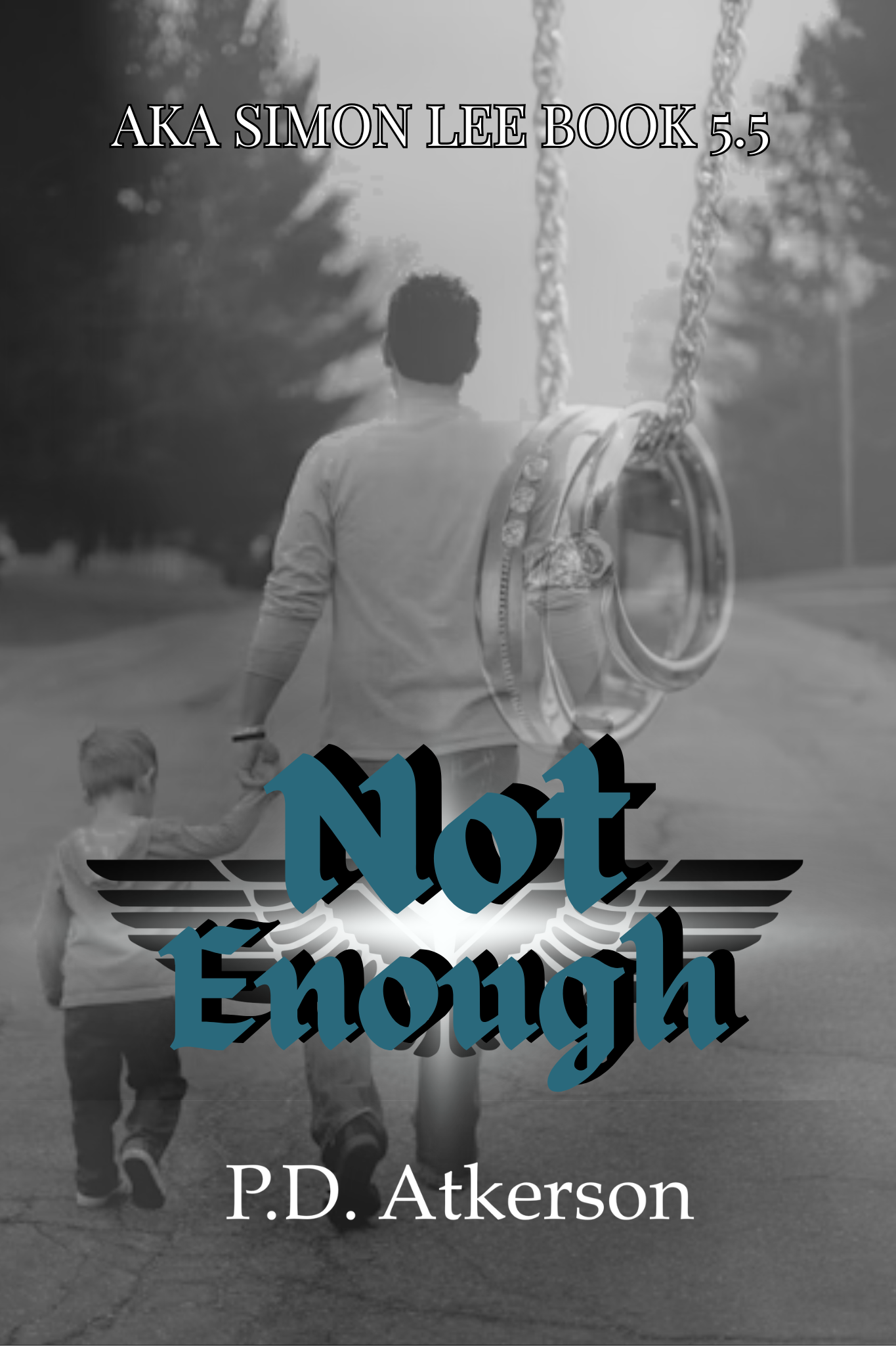 Not Enough (AKA Simon Lee #5.5)
