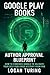 Google Play Books Author Approval Blueprint by Logan Turing