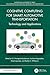 Cognitive Computing for Smart Automotive Transportation: Technology and Applications (Chapman & Hall/CRC Internet of Things)