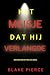 Het Meisje Dat Hij Verlangde (Een Paige King FBI Thriller—Boek 1) (Dutch Edition)