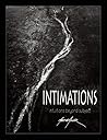 Intimations by Martin   Miller