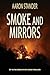 Smoke and MIrrors: Ray Elki...