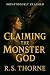 Claiming The Monster God by R.S. Thorne
