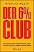 Der 6% Club by Michelle Rozen