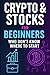 Crypto & Stocks for Beginne...
