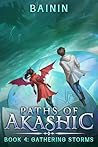 Book cover for Gathering Storms (Paths of Akashic #4)