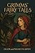 Grimms' Fairy Tales by Jacob Grimm