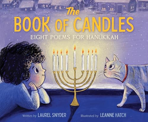 The Book of Candles: Eight Poems for Hanukkah – A Sydney Taylor Honor Picture Book (Hardcover)