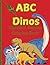 ABC Dinosaurs: Letter Traci...