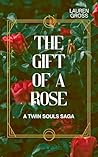 The Gift of a Rose
