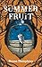 Summer Fruit by Renee Humphrey