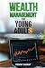 Wealth Management for Young...