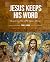 Jesus Keeps His Word: Uncovering the Little Season Heresy