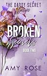 Broken Secrets (The Daddy Secret #2)