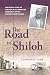 The Road to Shiloh: The Unt...