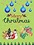 Christmas Coloring Book for kids, Christmas Magic Moments, Fr... by Johnny Bell
