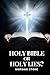 Holy Bible or Holy Lies?