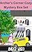 Archer’s Corner Cozy Myster...