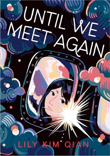 Until We Meet Again: A Graphic Novel (Paperback)