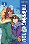 Tripping Over You, Volume 2 by Suzana Harcum