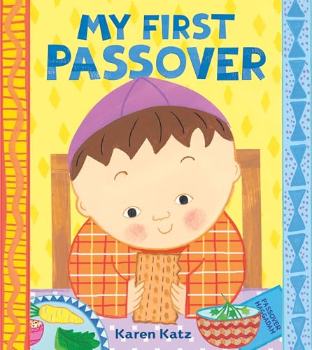 My First Passover (My First Holiday)