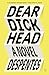 Dear Dickhead
