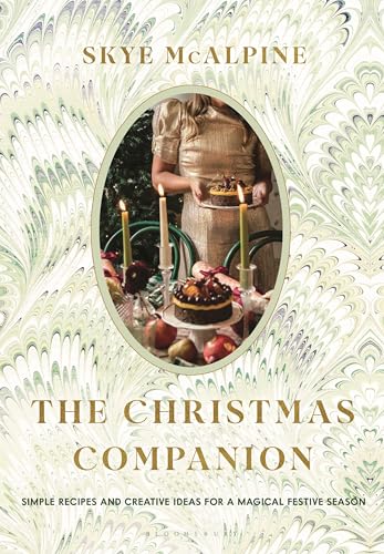 The Christmas Companion: Recipes, Crafts and Inspiration for a Magical Festive Season (Hardcover)