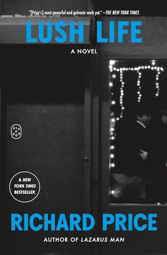Lush Life: A Novel