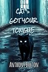 Cat's Got Your Tongue