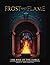 Frost and Flame: Rise of the Forge