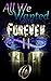 All We Wanted Was Forever 2 by Obsession