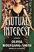 Mutual Interest by Olivia Wolfgang-Smith