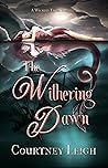 The Withering Dawn
