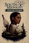 SOUTH OF MIDNIGHT...