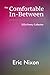 The Comfortable In-Between:...