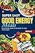 SUPER EASY GOOD ENERGY MEALS by Marie D. Hilliard