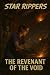 Star Rippers: The Revenant ...