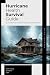 Hurricane Health Survival Guide by Kevin Chung