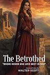 The Betrothed By ...