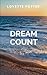 Dream Count: A gripping tal...