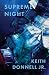 supreme night by Keith Donnell