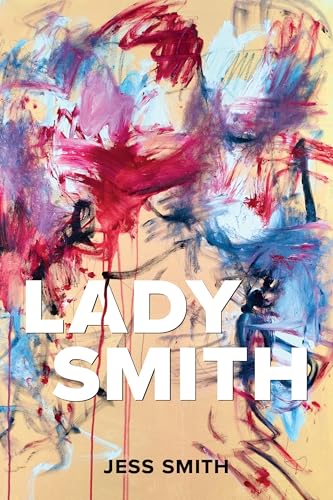 Lady Smith (Akron Series in Poetry)