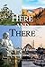 Here and There: 50 Years of...