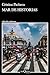 Mar de historias (Relatos) / A Sea of Stories (Short Stories) (Spanish Edition)