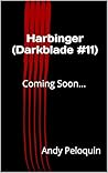 Harbinger: A Dark...
